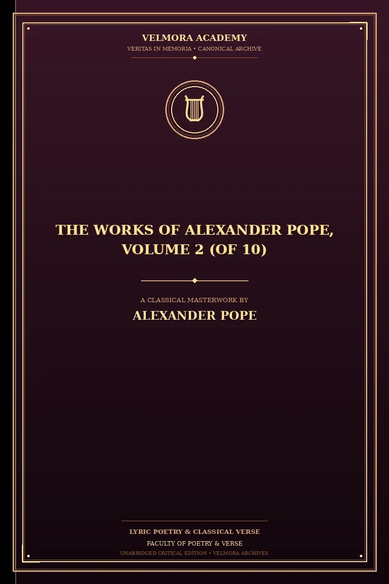 The Works of Alexander Pope, Volume 2 (of 10)