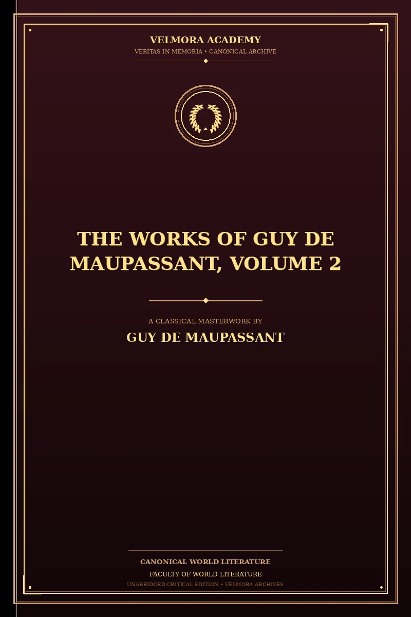 Cover of The Works of Guy de Maupassant, Volume 2