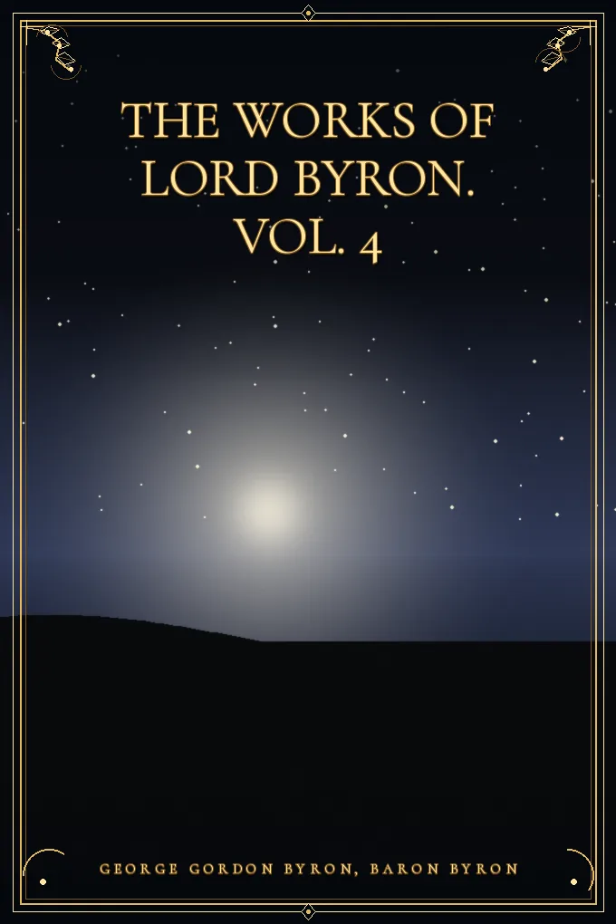 Cover of The Works of Lord Byron. Vol. 4