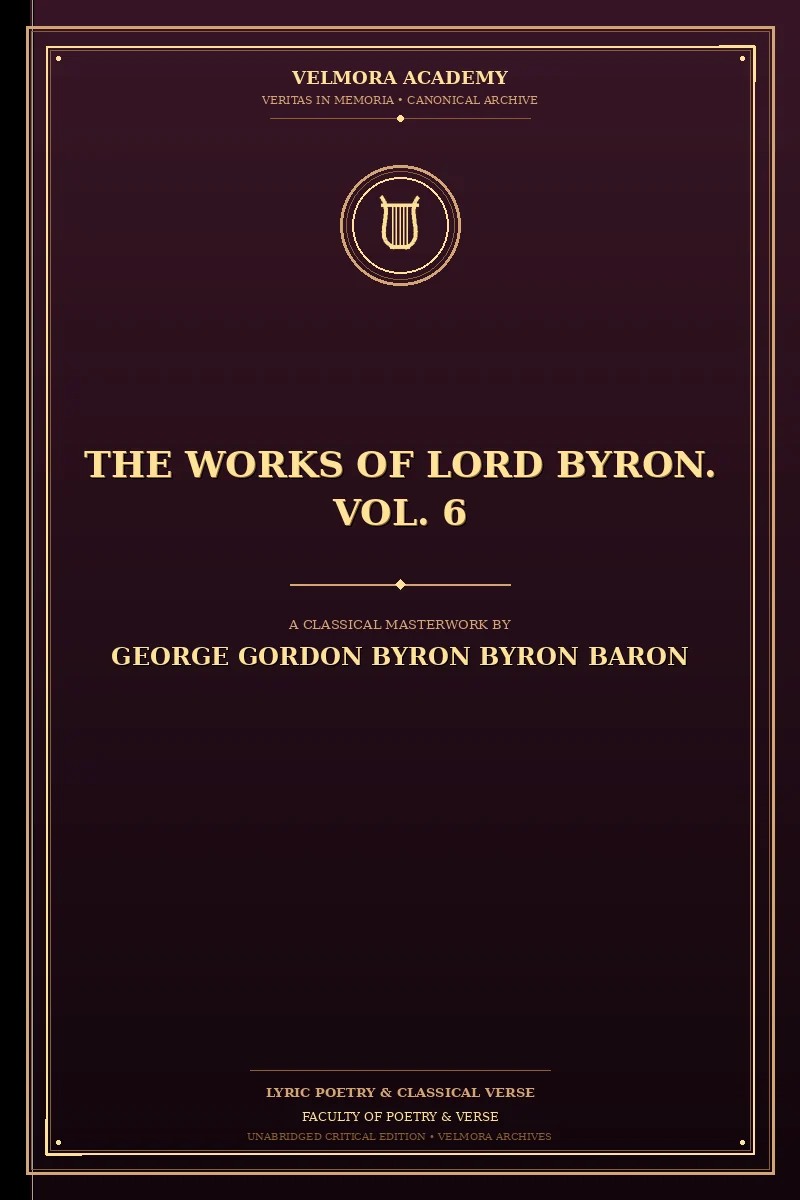 Cover of The Works of Lord Byron. Vol. 6