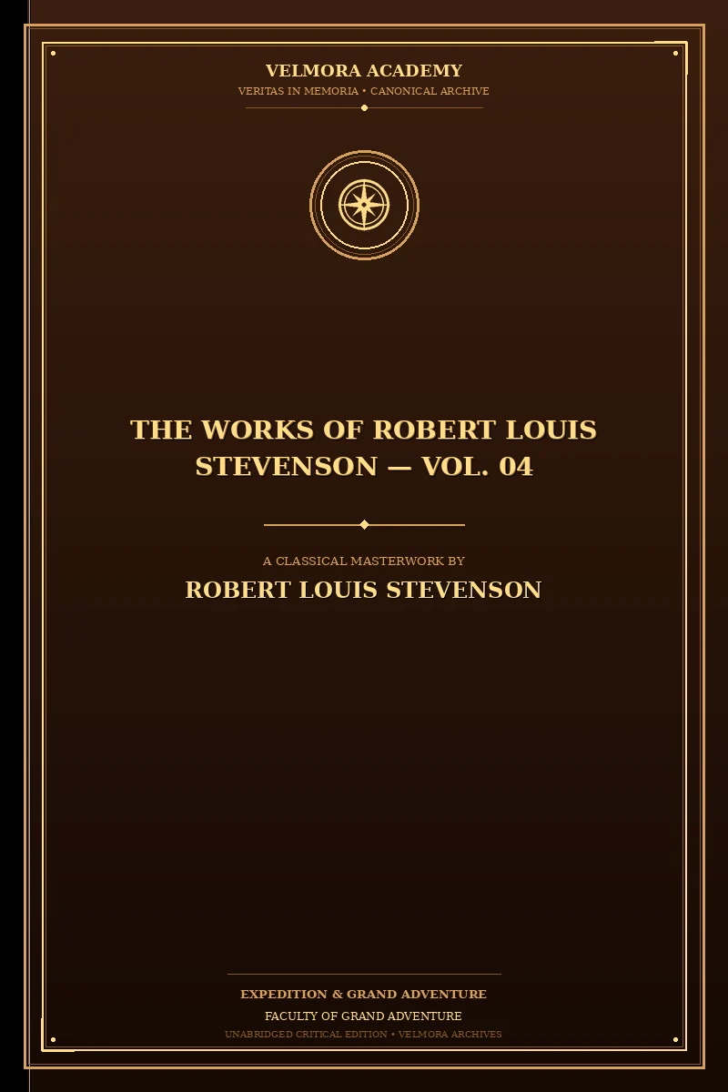 Cover of The Works of Robert Louis Stevenson — Vol. 04