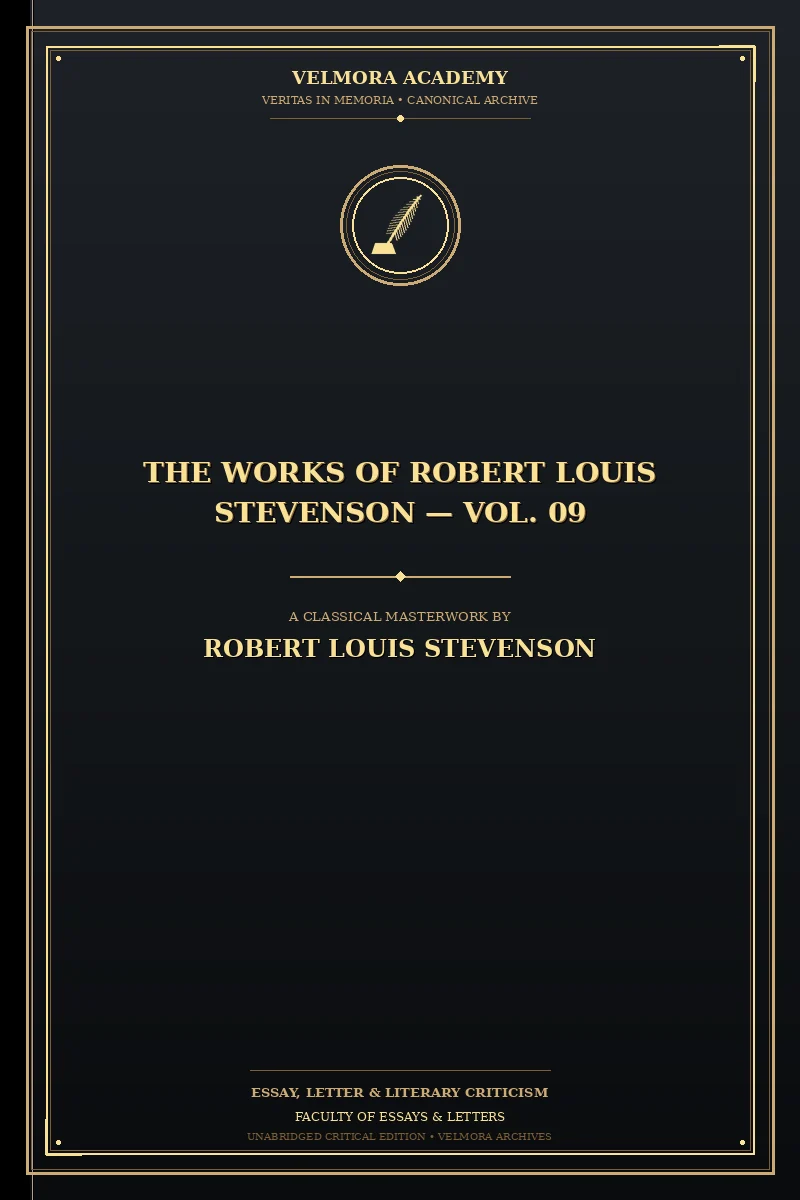 The Works of Robert Louis Stevenson — Vol. 09
