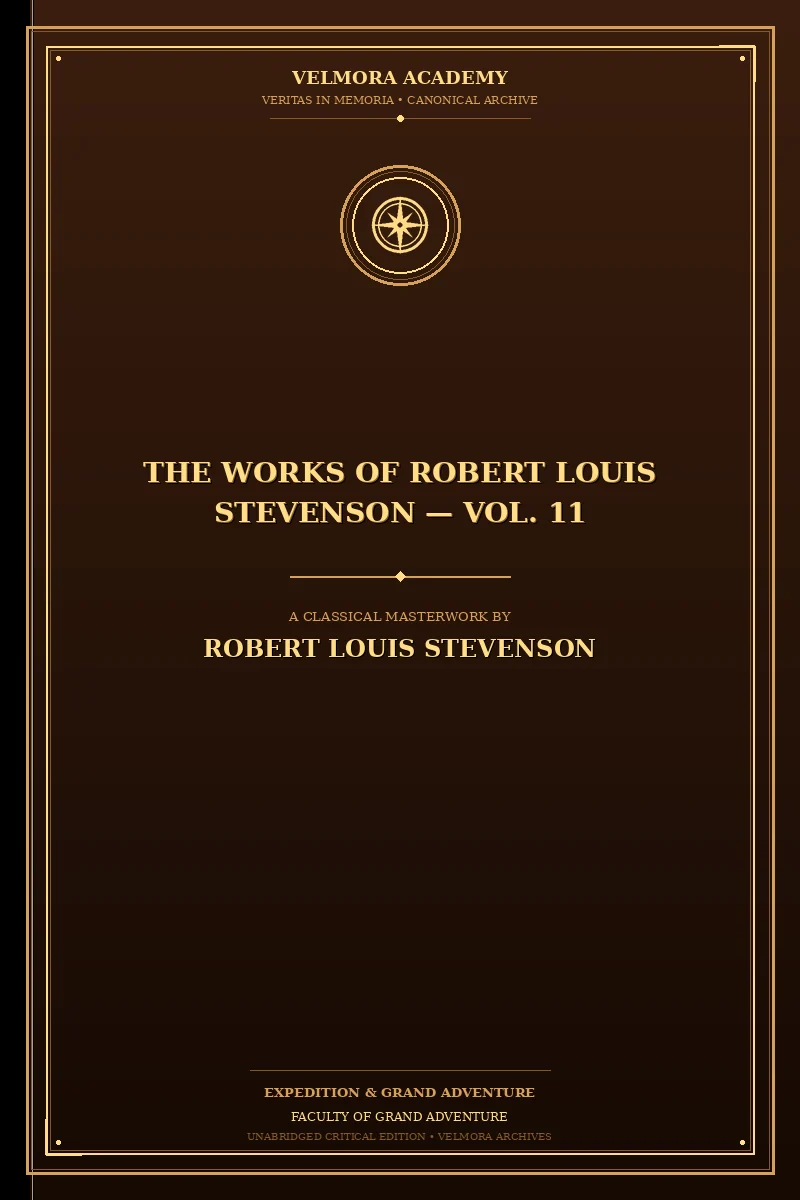 Cover of The Works of Robert Louis Stevenson — Vol. 11