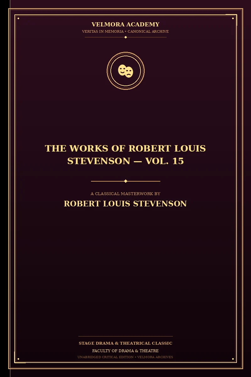 Cover of The Works of Robert Louis Stevenson — Vol. 15