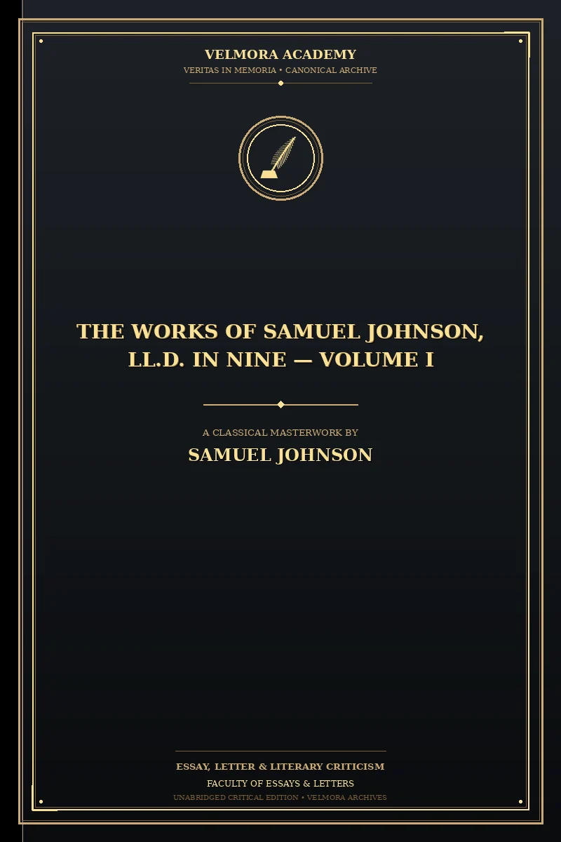 The Works of Samuel Johnson, LL.D. in Nine — Volume I