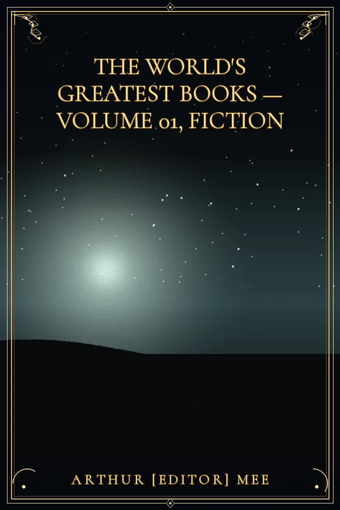 The World's Greatest Books — Volume 01, Fiction