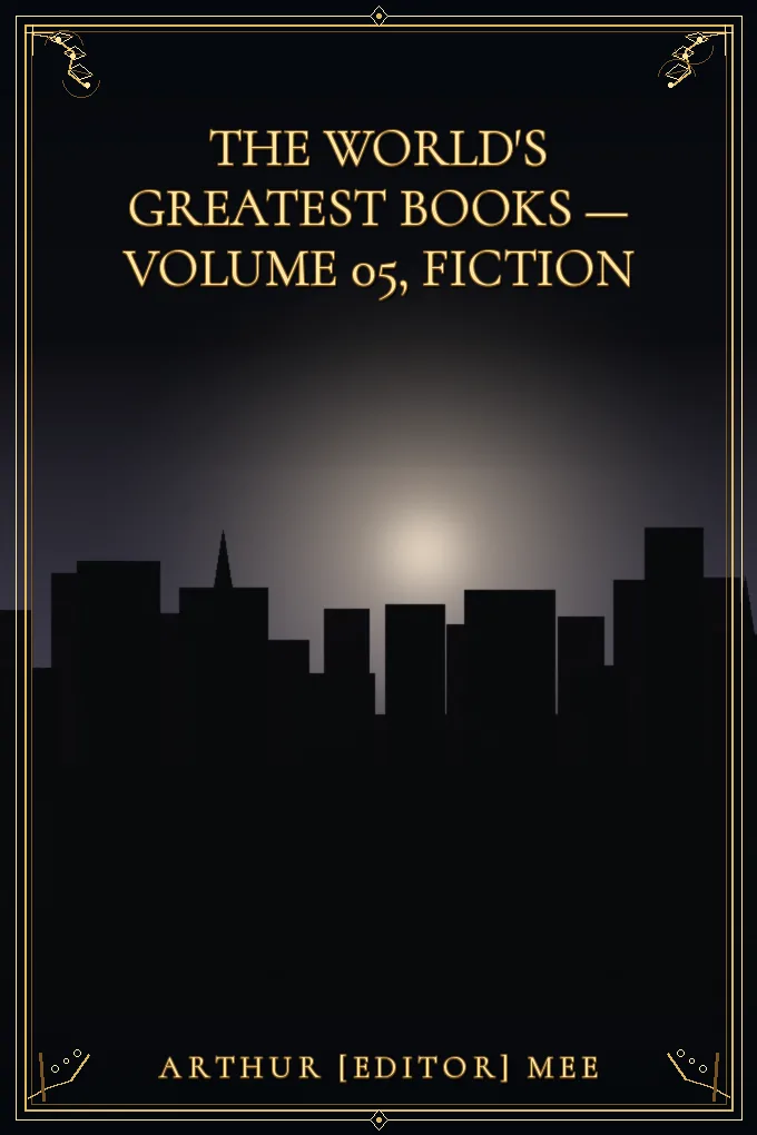 Cover of The World's Greatest Books — Volume 05, Fiction