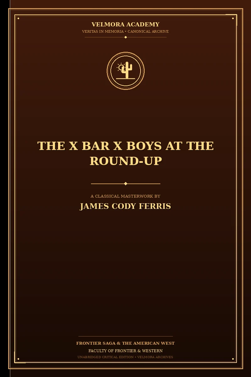 Cover of The X Bar X boys at the round-up