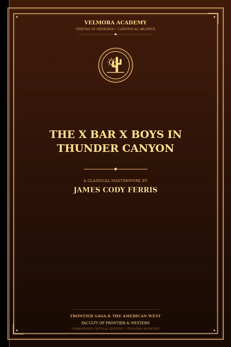 Cover of The X Bar X boys in Thunder Canyon