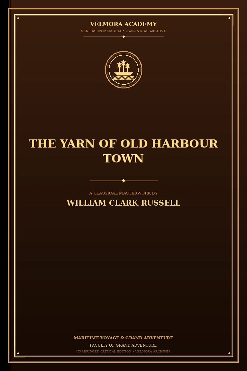 The Yarn of Old Harbour Town