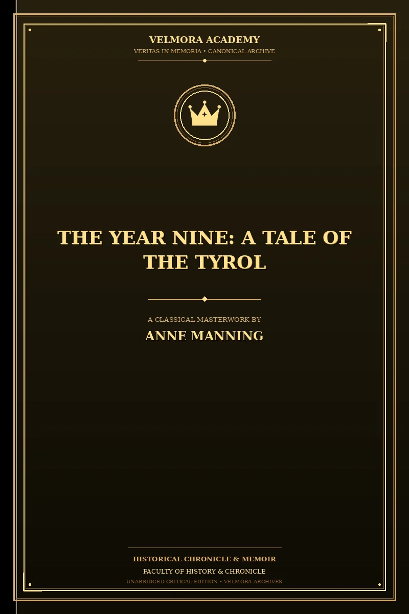 Cover of The Year Nine: A Tale of the Tyrol