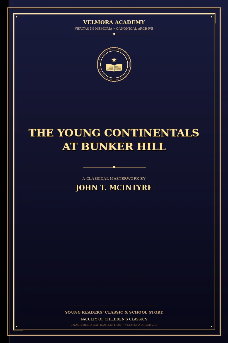 The Young Continentals at Bunker Hill