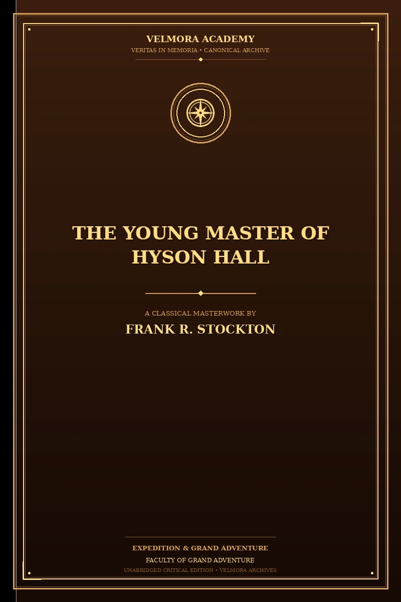 The young master of Hyson Hall