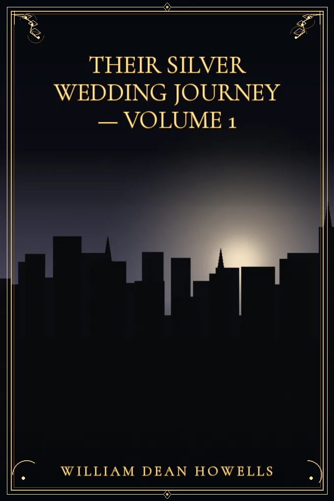 Cover of Their Silver Wedding Journey — Volume 1