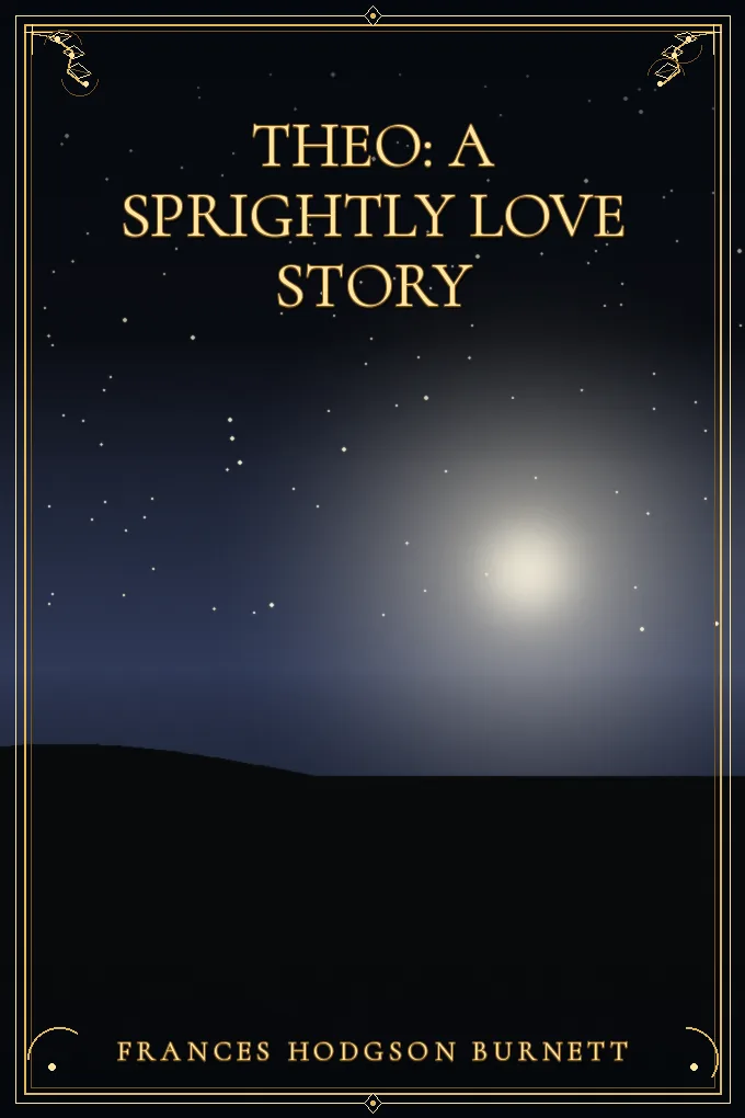 Theo: A Sprightly Love Story