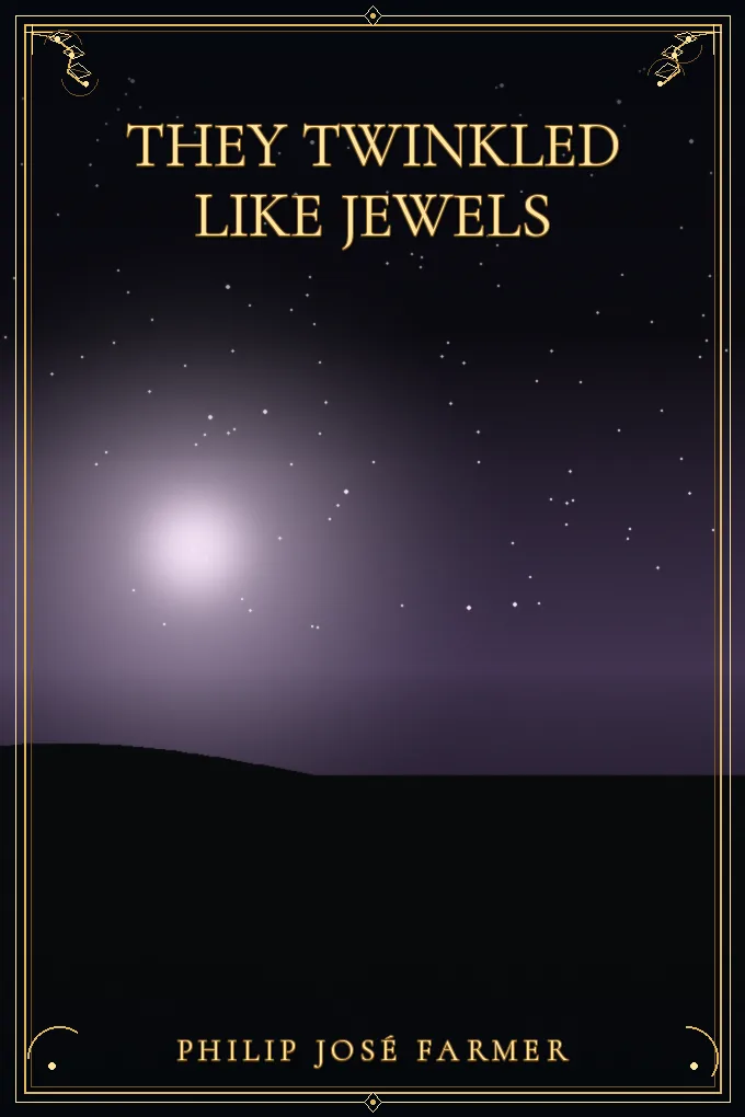 They Twinkled Like Jewels