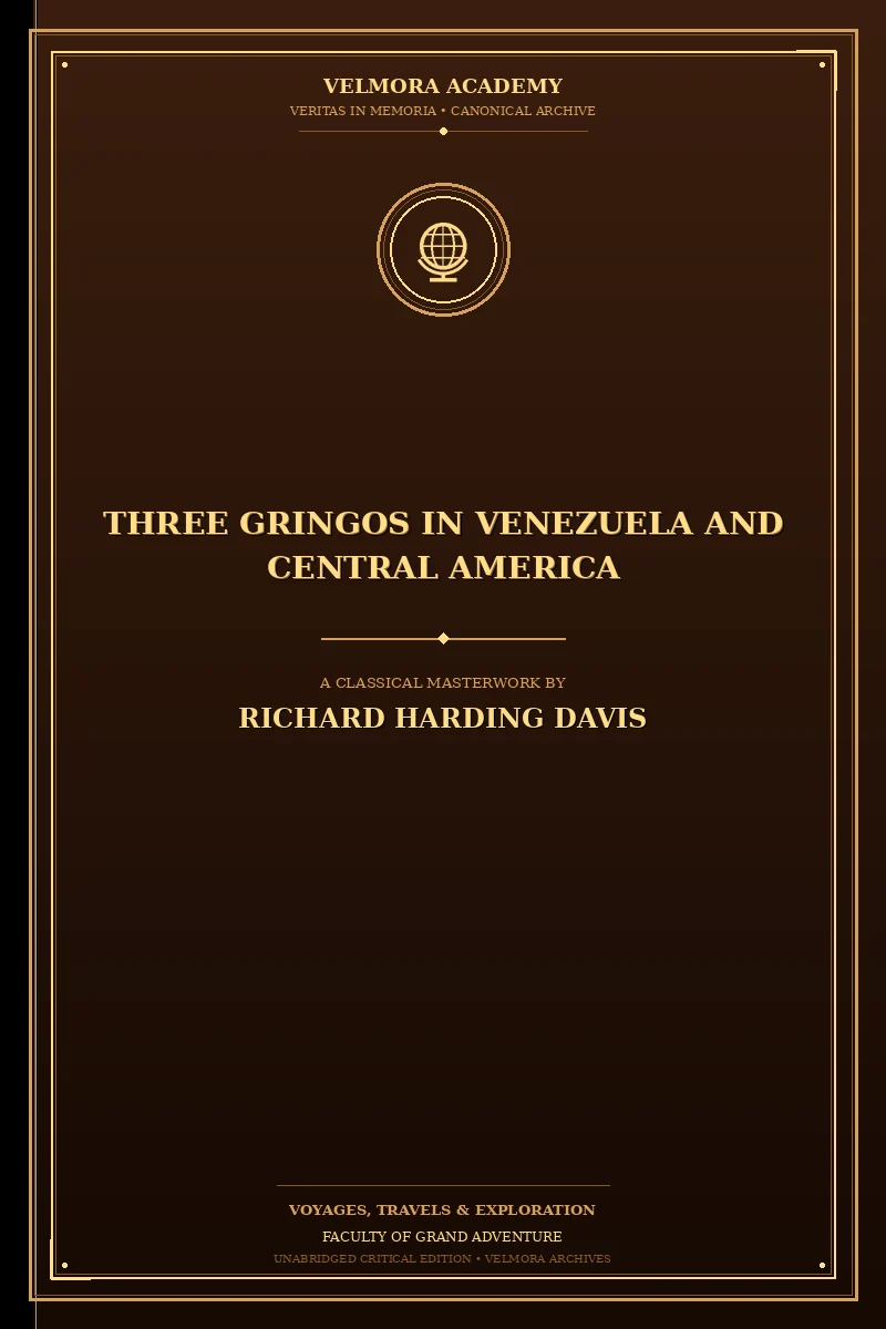 Cover of Three gringos in Venezuela and Central America