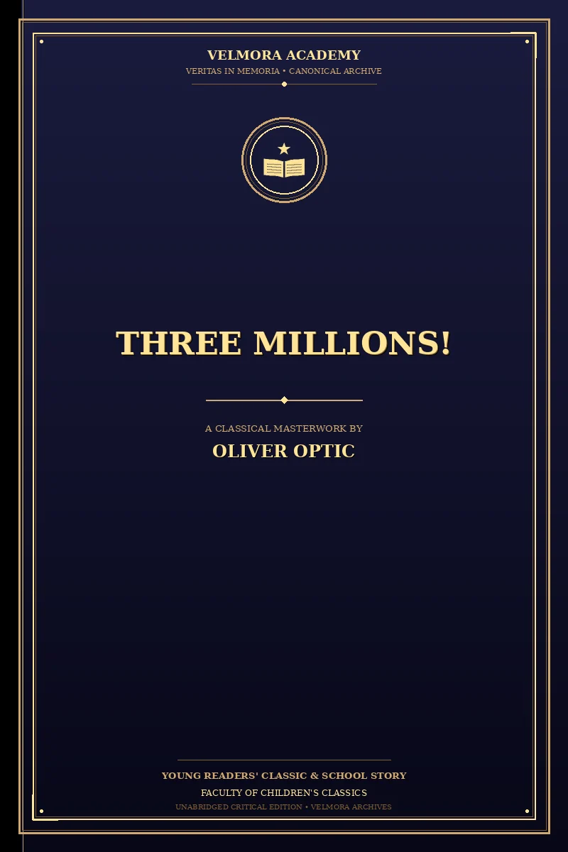 Three millions!