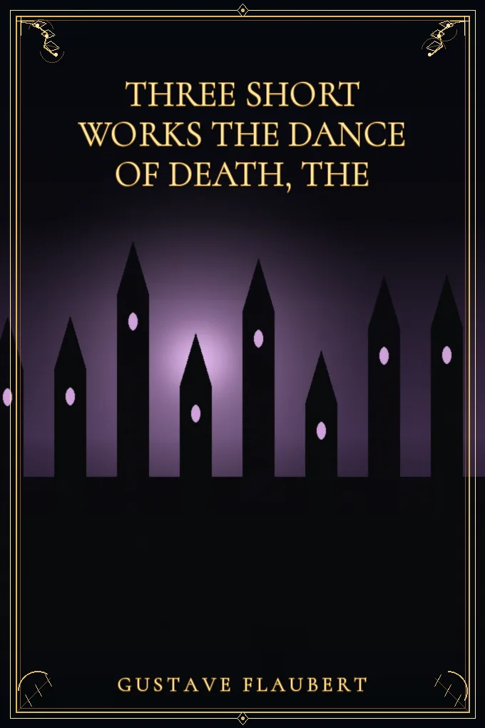 Three short works The Dance of Death