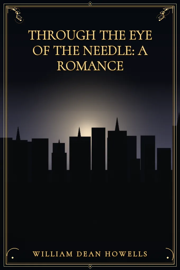 Cover of Through the Eye of the Needle: A Romance
