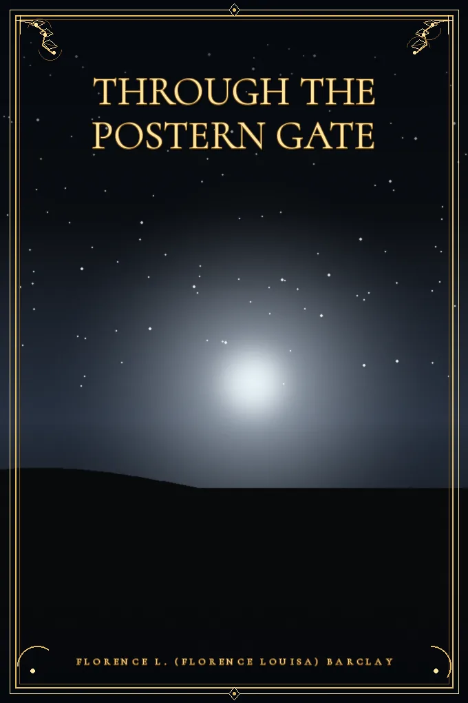Through the Postern Gate