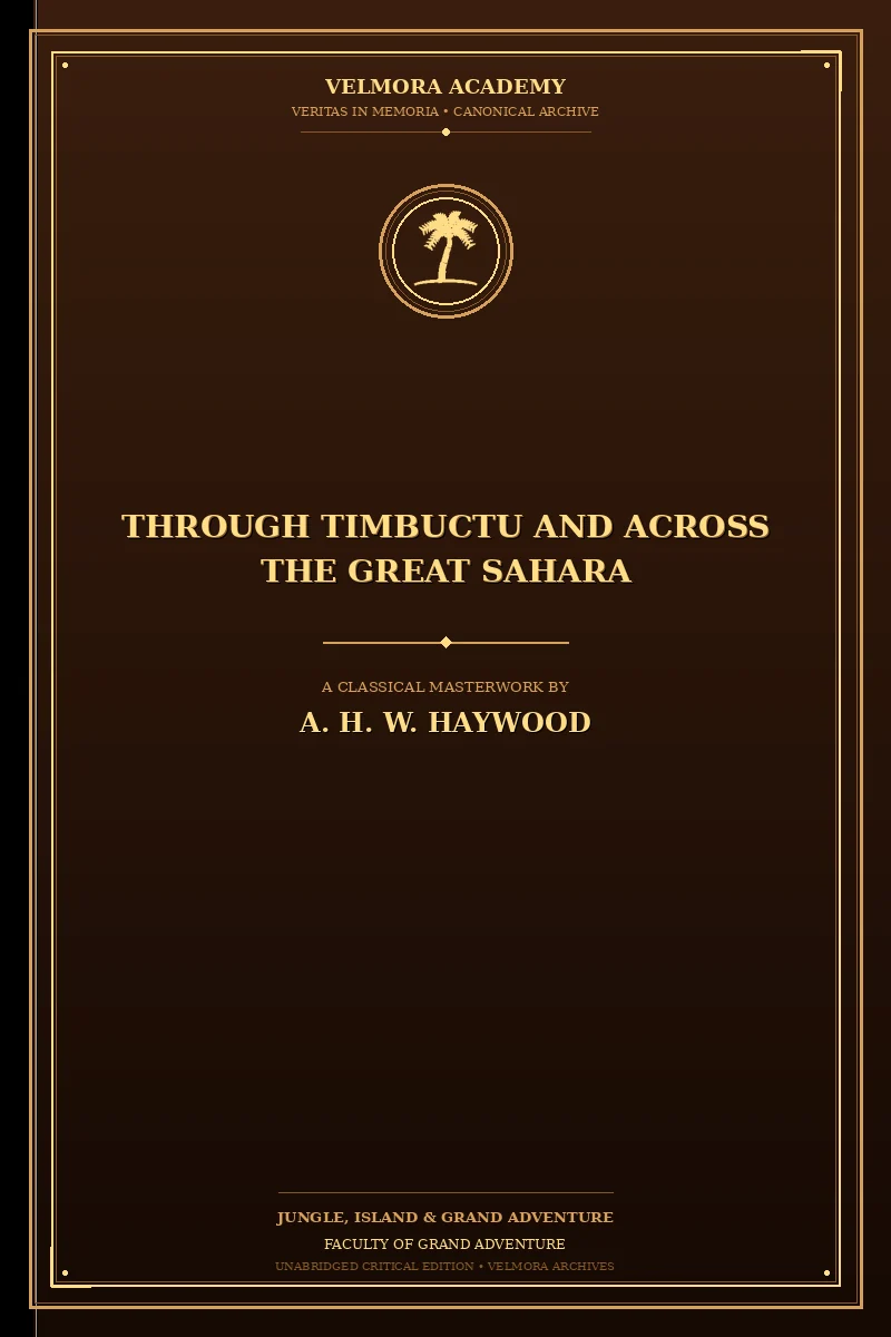 Cover of Through Timbuctu and across the great Sahara
