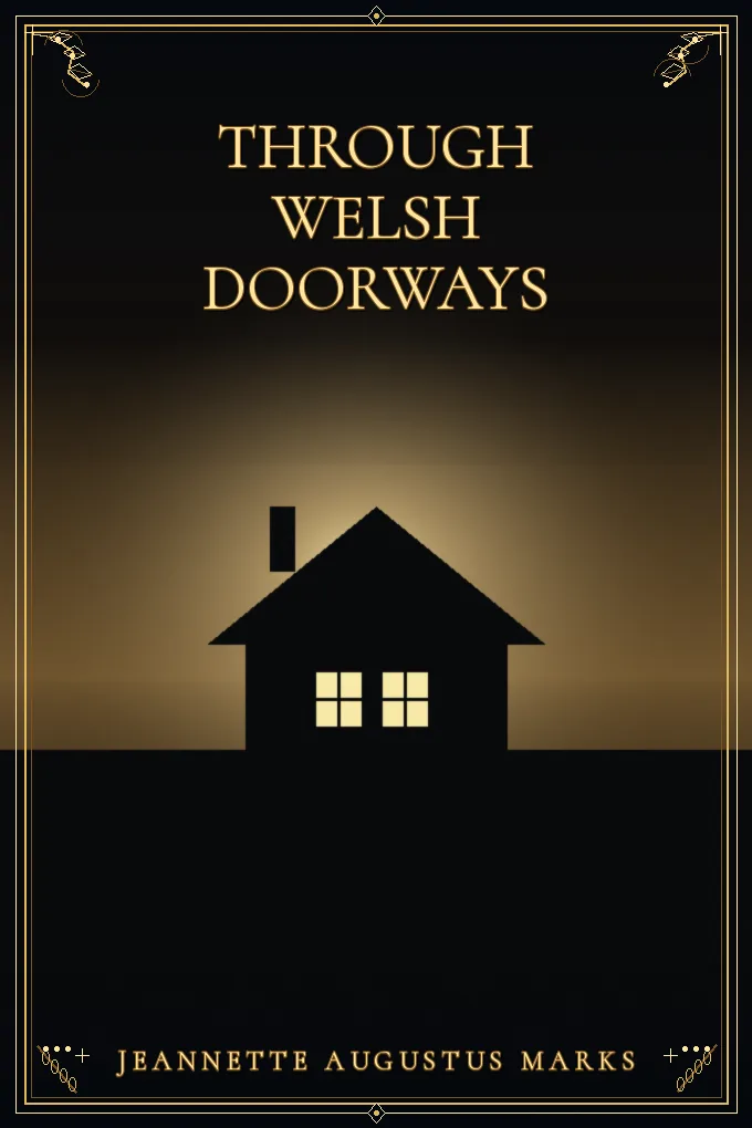 Through Welsh Doorways