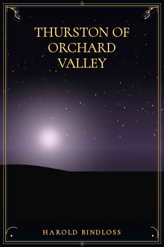 Thurston of Orchard Valley