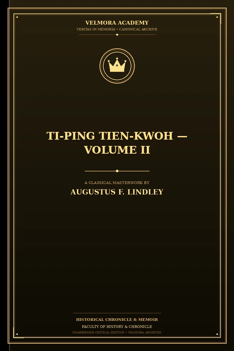 Ti-Ping Tien-Kwoh — Volume II