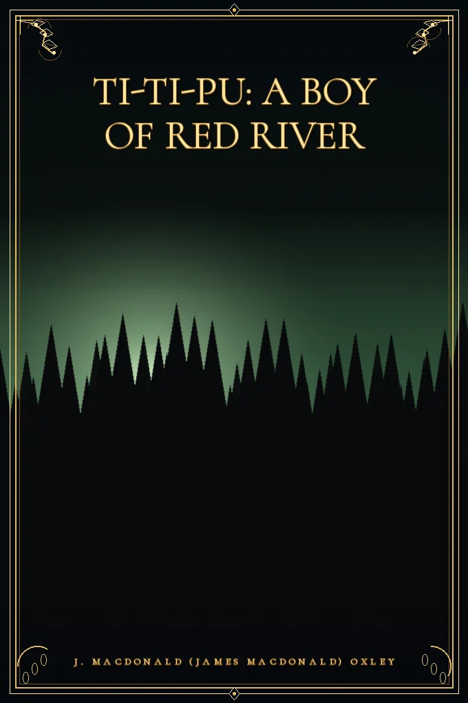 Ti-Ti-Pu: A Boy of Red River