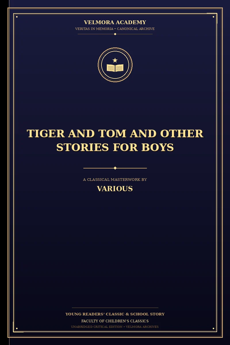 Tiger and Tom and Other Stories for Boys