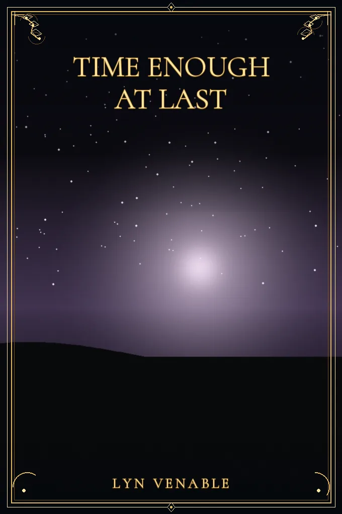 Time Enough at Last