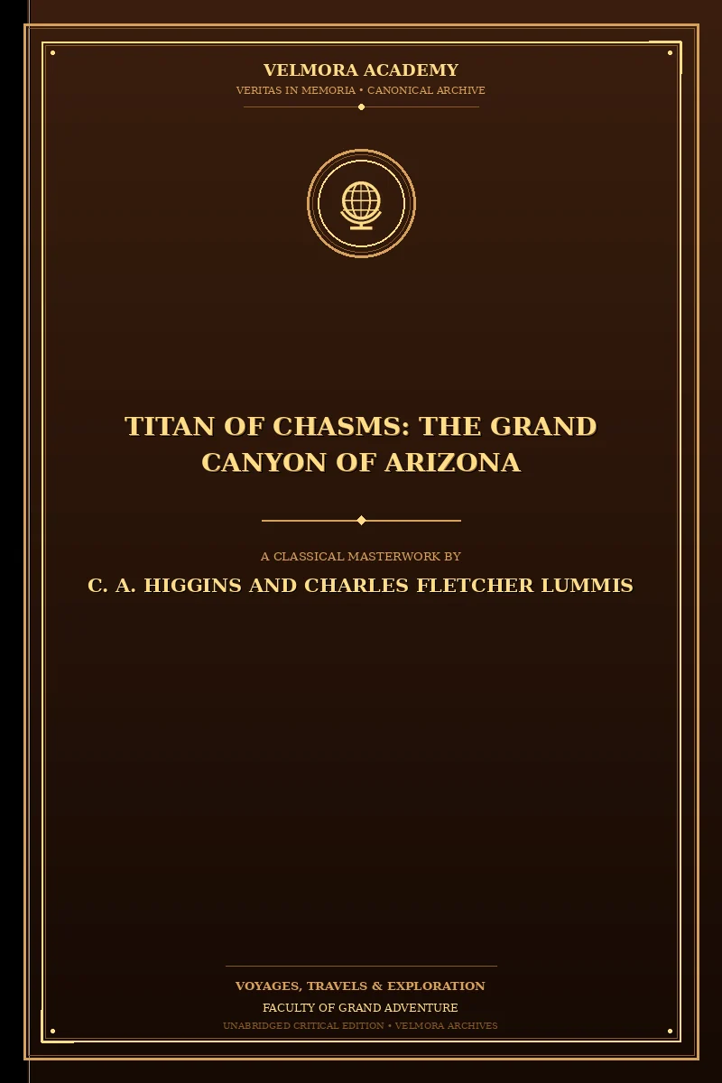 Titan of Chasms: The Grand Canyon of Arizona