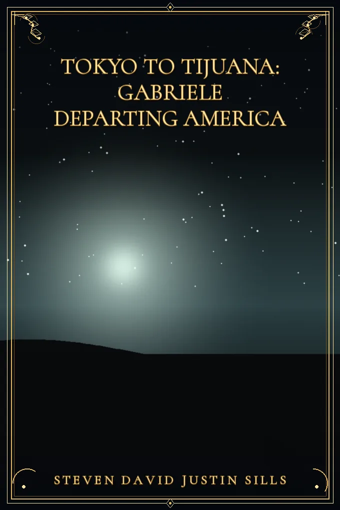 Tokyo to Tijuana: Gabriele Departing America