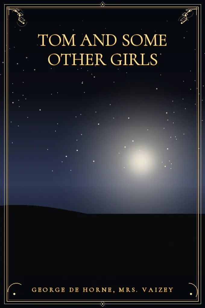 Cover of Tom and Some Other Girls