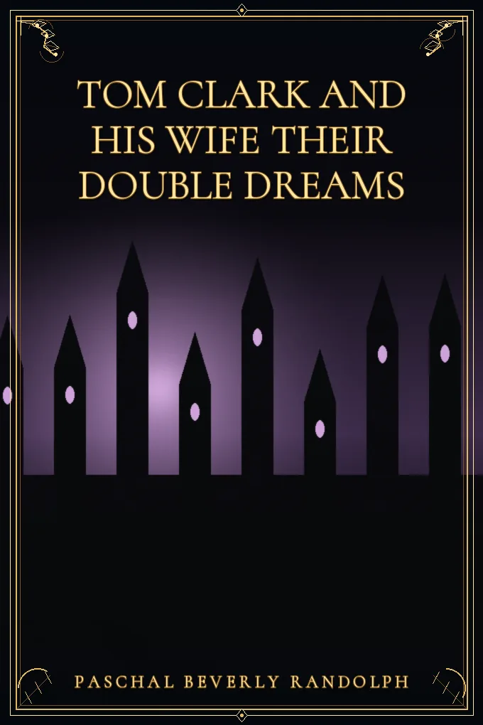 Tom Clark and His Wife Their Double Dreams