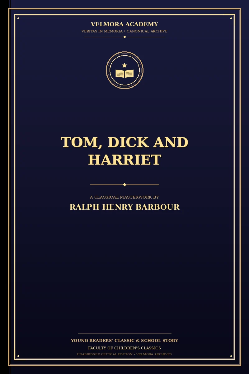 Tom, Dick and Harriet