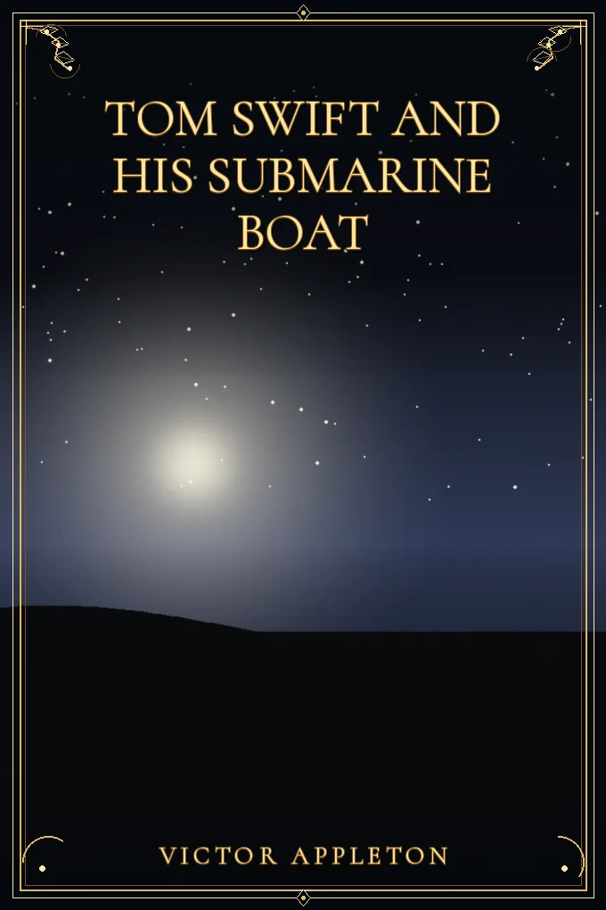 Tom Swift and His Submarine Boat