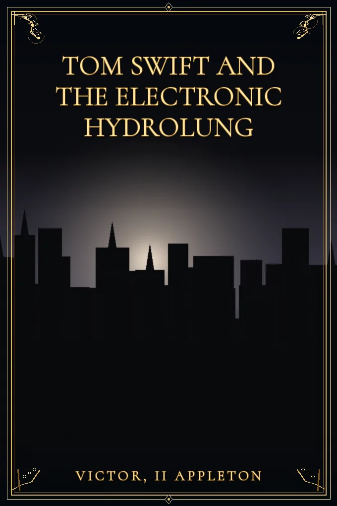 Tom Swift and the Electronic Hydrolung