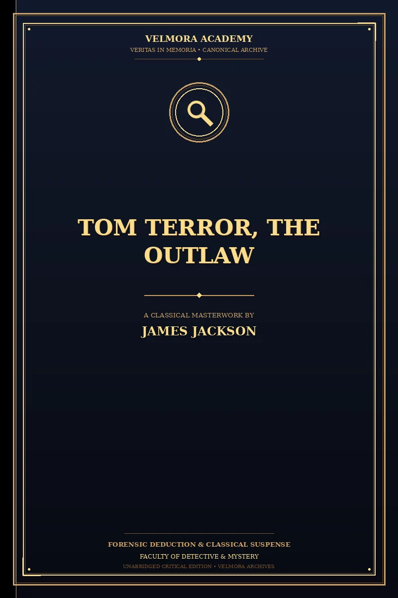 Tom Terror, the Outlaw