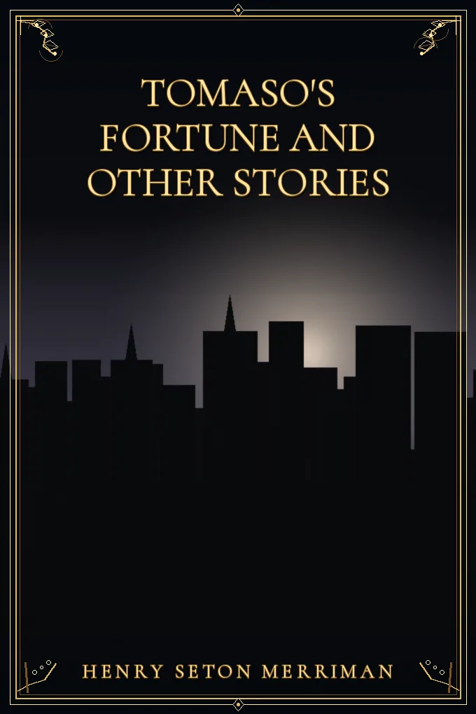 Tomaso's Fortune and Other Stories