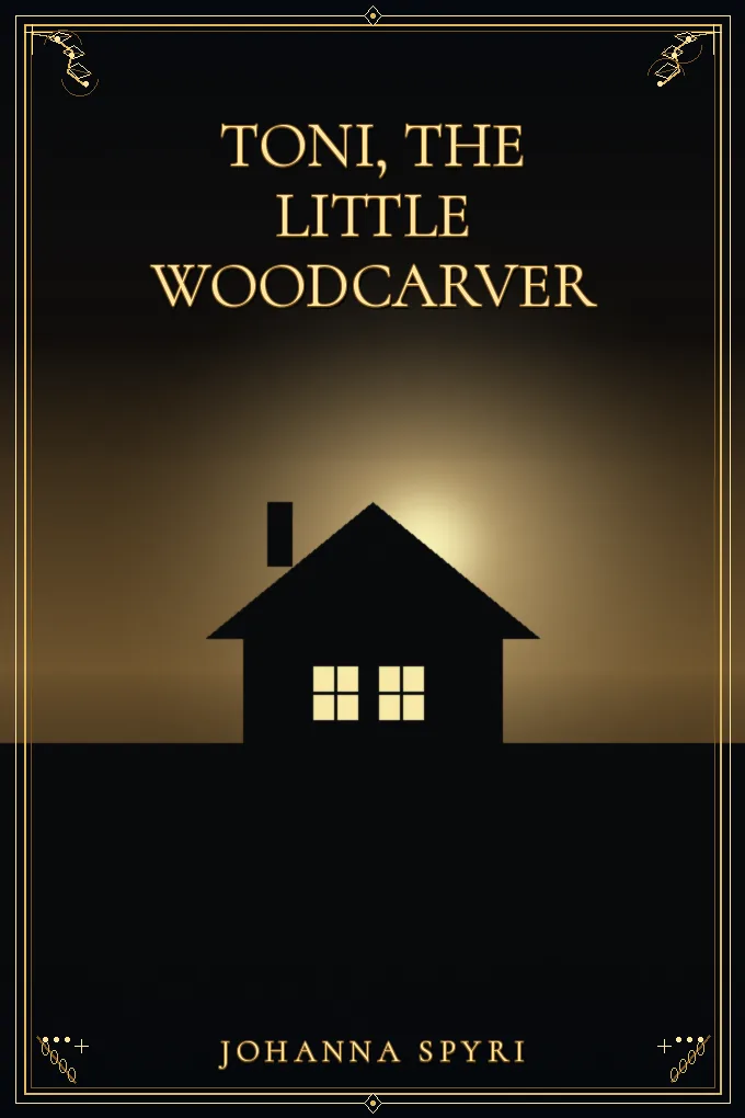 Cover of Toni, the Little Woodcarver