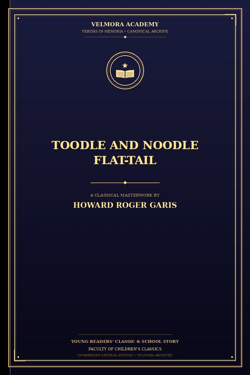 Cover of Toodle and Noodle Flat-tail