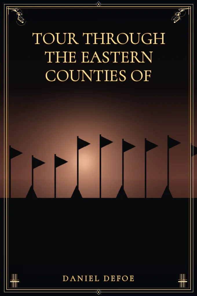 Tour through the Eastern Counties of