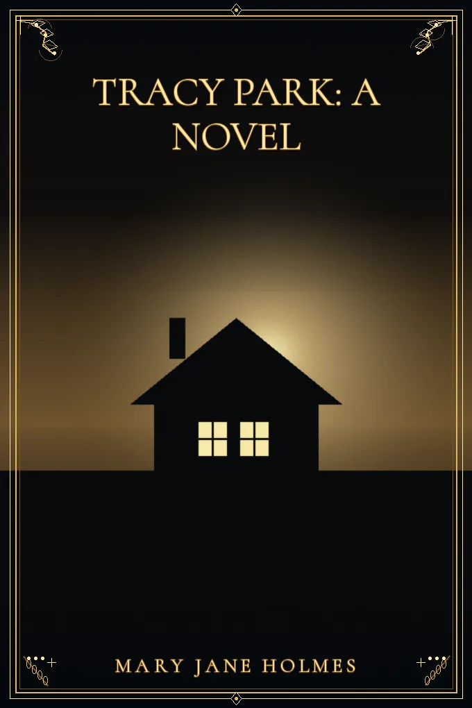 Tracy Park: A Novel