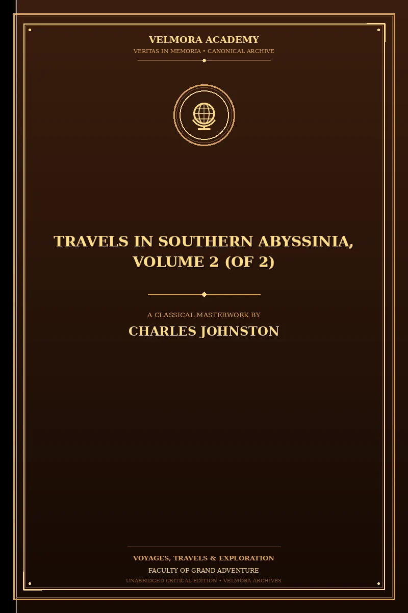 Travels in southern Abyssinia, Volume 2 (of 2)