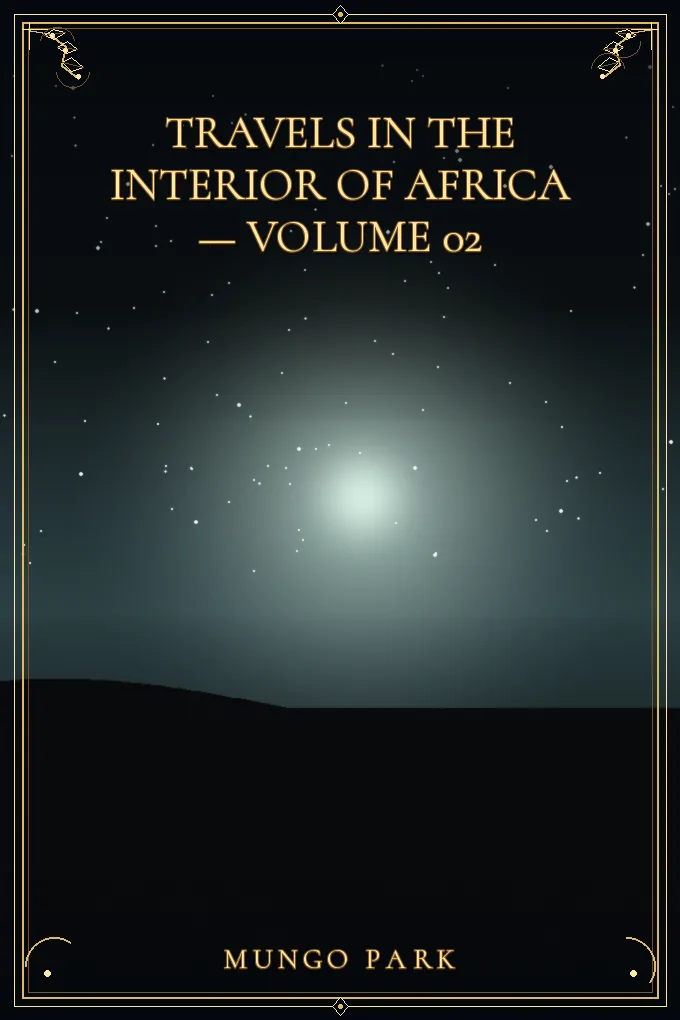 Cover of Travels in the Interior of Africa — Volume 02