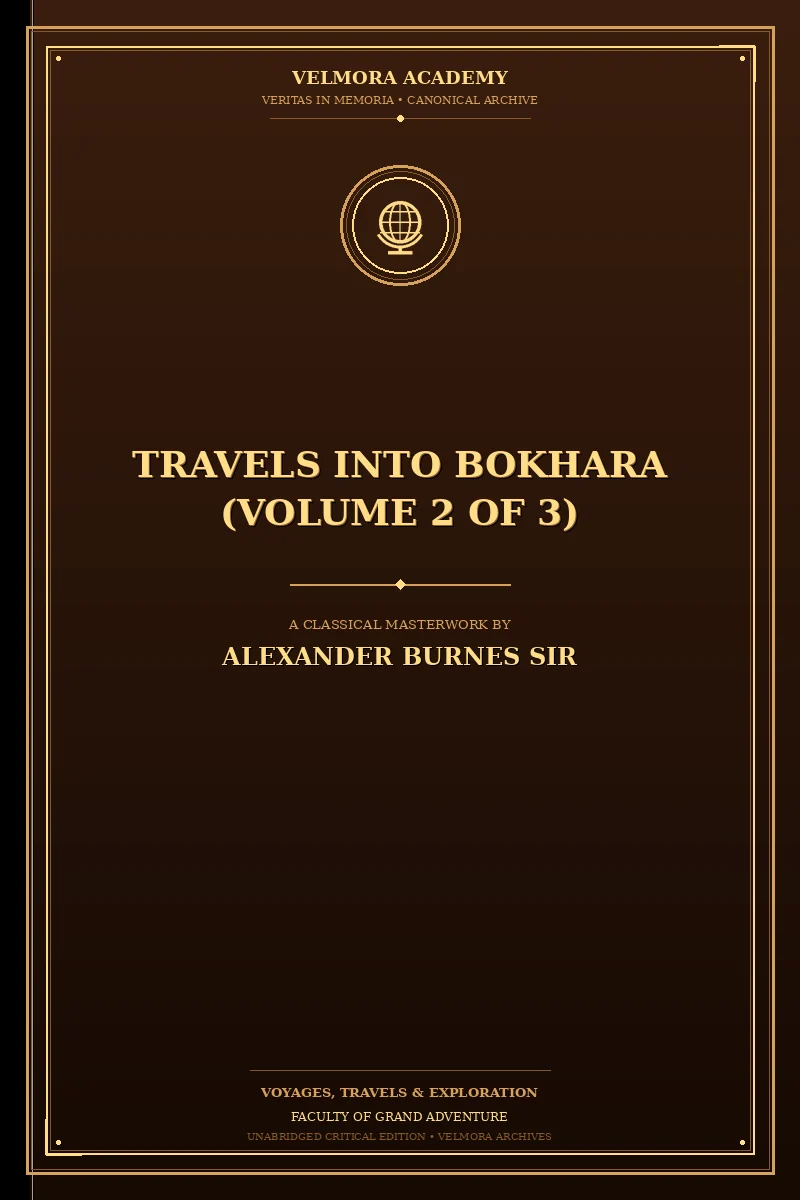 Travels Into Bokhara (Volume 2 of 3)