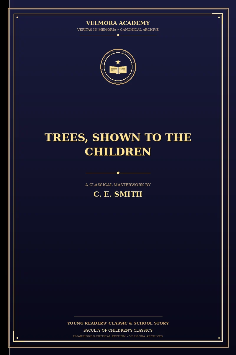 Cover of Trees, Shown to the Children