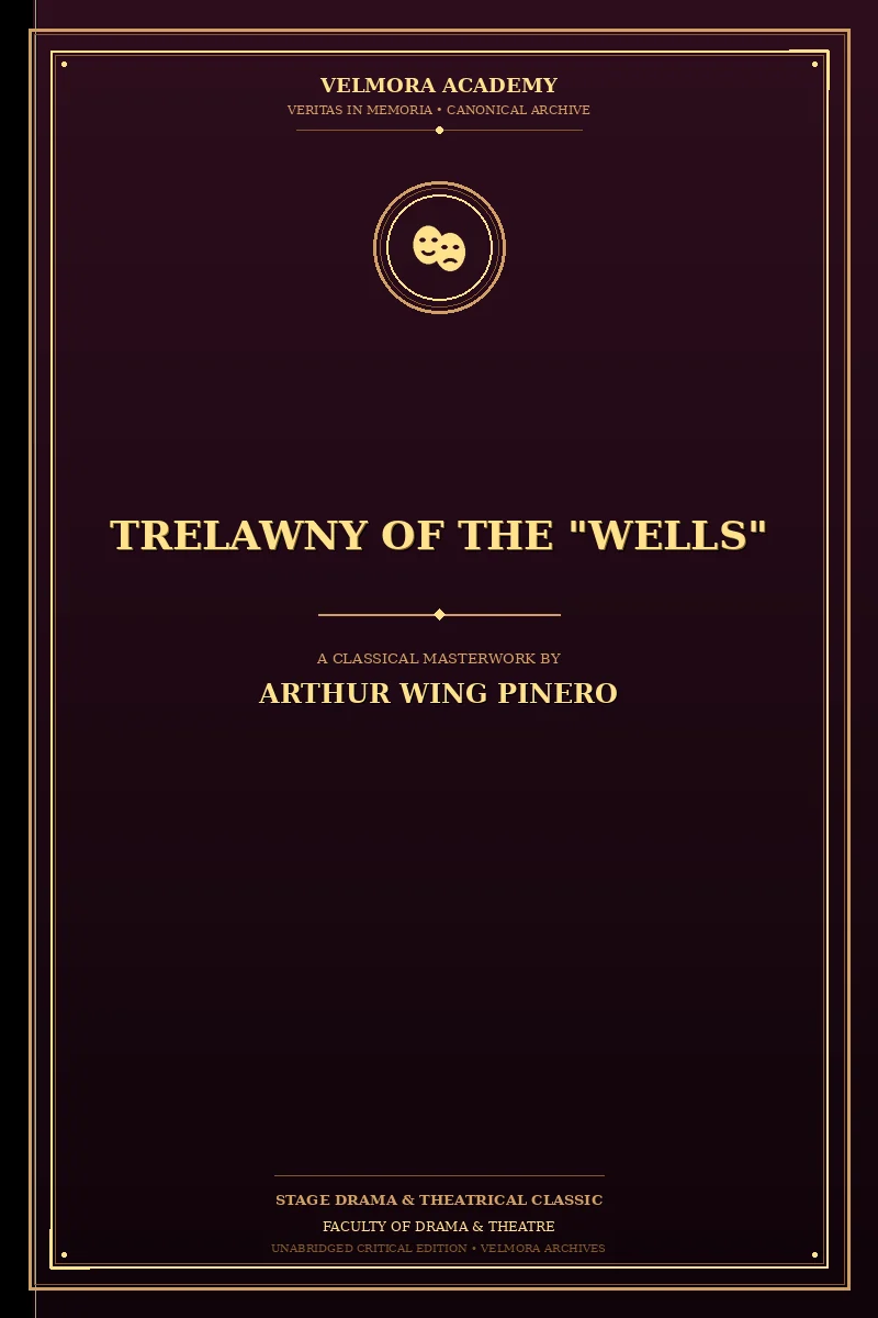 Trelawny of The "Wells"